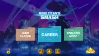 King Titan’s Smash Screen Shot 0