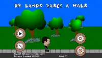 Dr. Lando Takes a walk Screen Shot 0