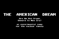 The American Dream Screen Shot 0