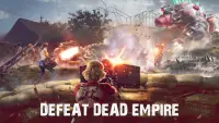 Dead Empire: Zombie War Screen Shot 4