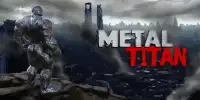 The Metal Titan Screen Shot 13