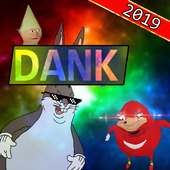 DANK MEMES SOUNDBOARD 2019 CHUNGUS