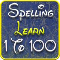 1 to 100 spelling learning : games for kids