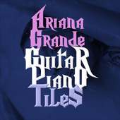 Ariana Grande Piano & Guitar Tiles