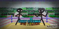 Crazy Stickman – Epic Fighting Screen Shot 3