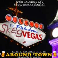 Around The Town SkegVegas Slot