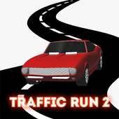 Traffic Run 2