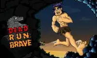 Dead Run : Brave Screen Shot 0