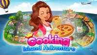 Cooking Island Adventure- Master Chef Tournament Screen Shot 4