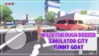 Walkthrough Deeeer Simulator City Funny Goat 2021 Screen Shot 1