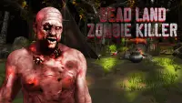 Mati tanah pembunuh zombie Screen Shot 0