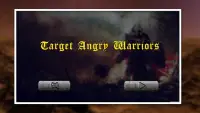 Target Angry Warriors 2016 Screen Shot 8
