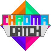 Chroma Catch