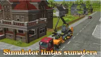 Truck Simulator Lintas Sumatera Screen Shot 1