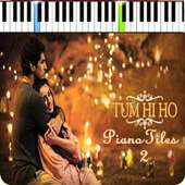 Tum HI HO Aashiqui 2 Piano Tiles