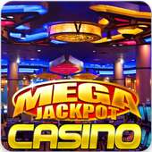 MEGA JACKPOT CASINO : Jackpot Slot Machine Vegas