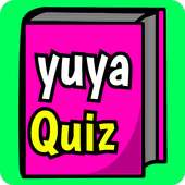 yuya Quiz