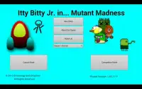 Itty Bitty Jr - Mutant Madness Screen Shot 4