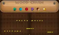 Wood Crash Screen Shot 0