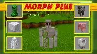 Morph Mod for Minecraft PE Screen Shot 3