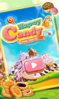 Happy Candy With Friends Screen Shot 0
