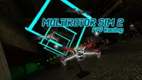 Multirotor Sim 2 Screen Shot 7