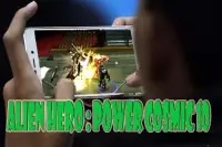 Alien Hero 10 Ultimate : Power Cosmic Screen Shot 2