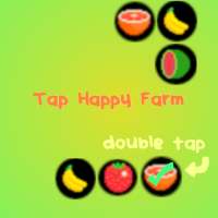 Tap Happy Farm