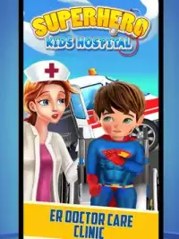 Superhero Kids ER Surgery Doctor- Hospital Games Screen Shot 4