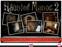 Haunted Manor 2 - Full Screen Shot 8