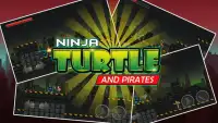 Ninja and Turtle Shadow Pirate Screen Shot 2