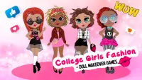College Girls Fashion - Doll Makeover Games Screen Shot 0