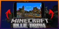 Blue Topia map untuk MCPE Creation game Screen Shot 1