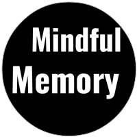 Mindful Memory