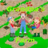 Grandpa's Farm