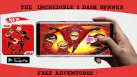 Incredibles2: Dash Runner! Screen Shot 0