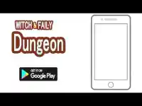 Witch & Fairy Dungeon Screen Shot 0
