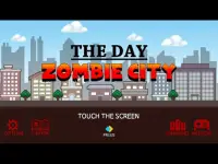 The Day - Zombie City Screen Shot 7