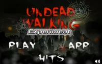 Undead Walking Experiment Screen Shot 0