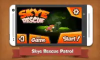 Skye Rescue Patrol Screen Shot 0