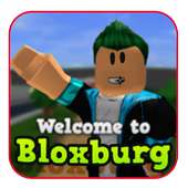WELCOME TO  BLOXBURG CITY ROBLOXE