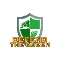 Defend The Queen