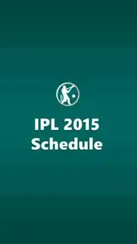Schedule for IPL 2015 Season 8 Screen Shot 0