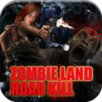 Zombie Land Road Kill