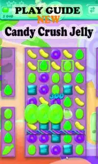Guide Candy Crush Jelly Screen Shot 1