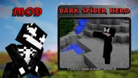 Dark spider Hero mod Screen Shot 1