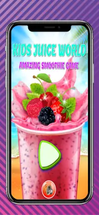 Kids Juice Game - Amazing Smoothie Game Screen Shot 1