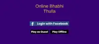 Online Bhabhi Thulla Screen Shot 4