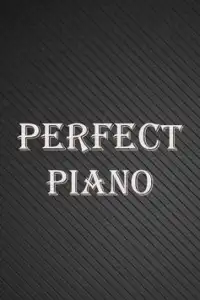 Perfcet Piano Screen Shot 0