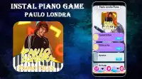 PAULO LONDRA Piano Games Screen Shot 0